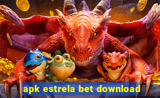 apk estrela bet download